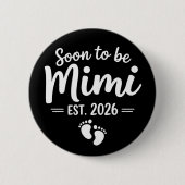 Bald wird Mimi 2026 Schwangerschaftsankündigung Ne Button (Vorderseite)