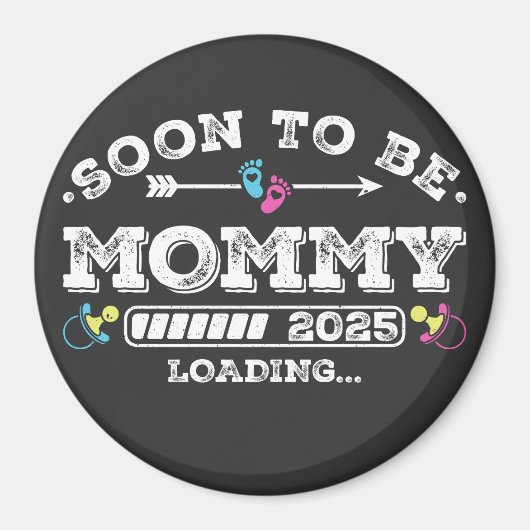 Bald wird Mommy 2025 Ladekreis Magnet (Vorne)