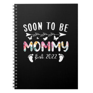 Bald wird Mommy Est 2022 florale neue Oma Notizblock