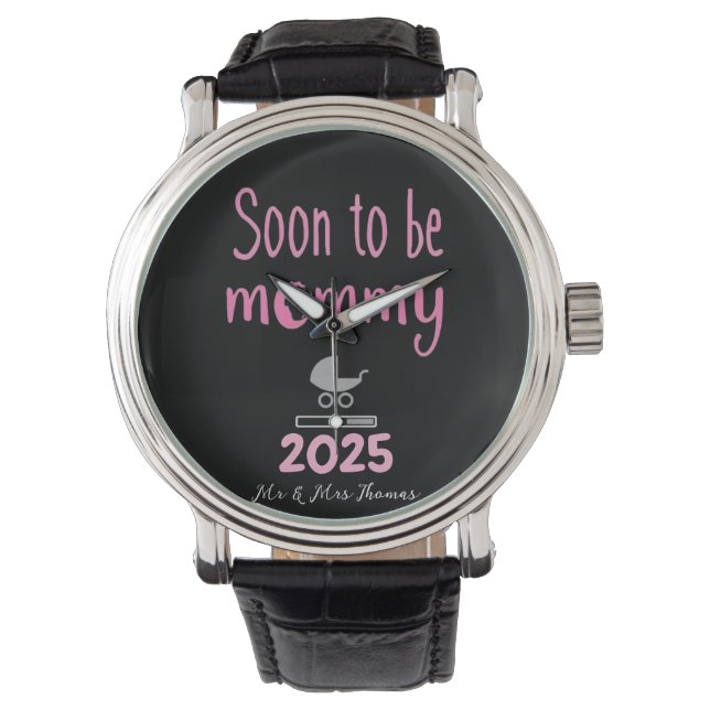 Bald wird Mommy Loading 2025 Fun T - Shirt Armbanduhr (Vorderseite)