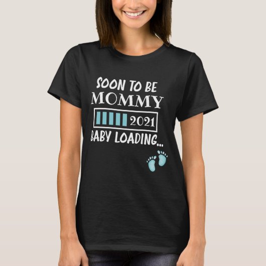 Bald wird MOMY 2021 Babyladung T-Shirt (Vorderseite)