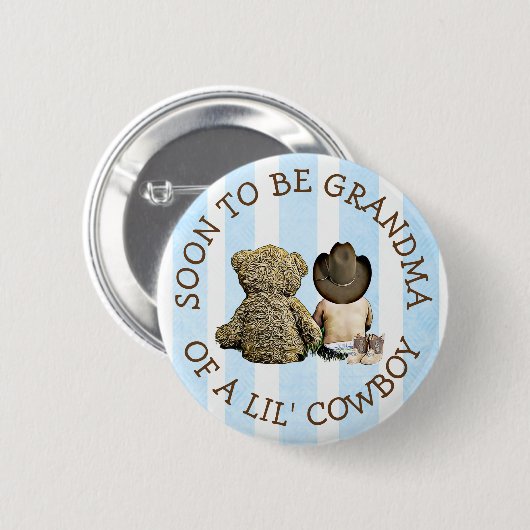 Bald wird Oma eines Lil Cowboy Button (Vorne & Hinten)