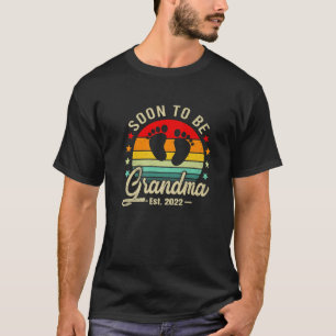 Bald wird Oma Est 2022 Frauen Vintag neue Gran T-Shirt