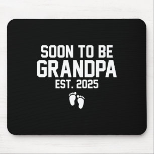 Bald wird Opa Anfang 2025 erste Großvater Mousepad
