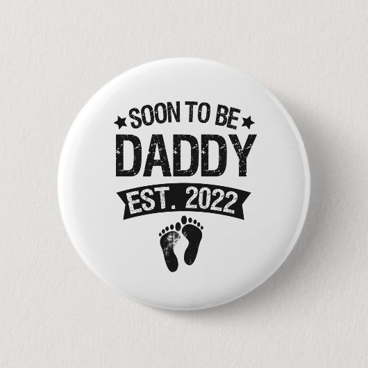 Bald wird Papi 2022 Neues Geborenes Baby Geschenk Button (Vorderseite)