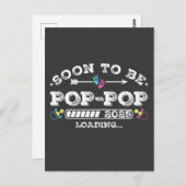 Bald wird Pop-Pop 2025 Ladung Postkarte (Vorne/Hinten)