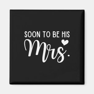 Bald wird seine Frau Bride & Groom Matching Co Magnet
