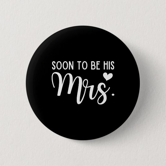 Bald wird seine Frau Bride und Groom Matching Coup Button (Vorderseite)