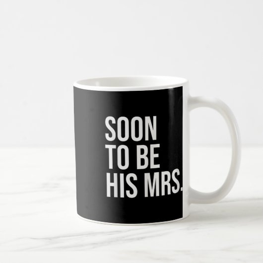 Bald wird seine Frau zukünftige Ehefrau Bride Kaffeetasse (Rechts)