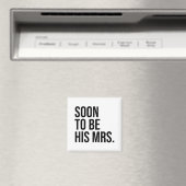 Bald wird seine Frau zukünftige Ehefrau Bride Magnet (In Situ (Geschirrspüler))