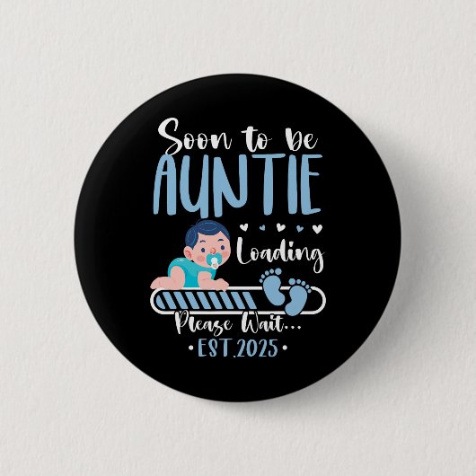 Bald wird Tante 2025 Laden Niedlichen Ba Button (Vorderseite)