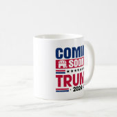 Bald wird Trump 2024 Präsident Kaffeetasse (VorderseiteRechts)