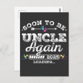 Bald wird wieder Uncle 2025 Ladung Postkarte (Vorne/Hinten)
