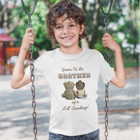 Bald zu Bruder eines Lil' Cowboy & Teddy Bären zu T-Shirt