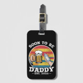 Bald zu Daddy 2025 erste Daddy 2025 Retro Gepäckanhänger (Vorderseite Vertikal)