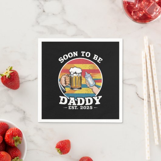 Bald zu Daddy 2025 erste Daddy 2025 Retro Serviette (Beispiel)