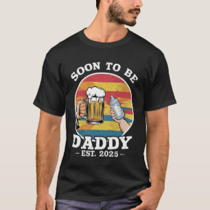 Bald zu Daddy 2025 erste Daddy 2025 Retro T-Shirt