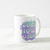 Bald zu Daddy Funny New Dad Schwangerschaft Ankünd Kaffeetasse (VorderseiteRechts)