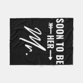 Bald zu ihr Mr. Future Ehemann Groom Verlobt Bri Fleecedecke (Vorderseite (Horizontal))