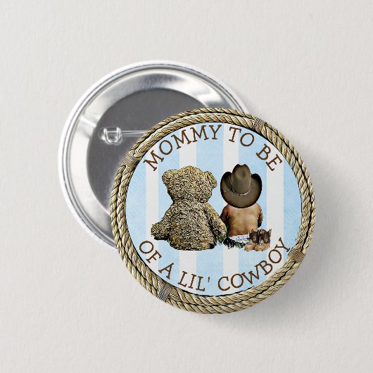 Bald zu Mama eines Lil Cowboy Button (Vorne & Hinten)
