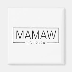 Bald zu Mamaw 2024 Mütter Tag Mamaw Anfang 2024 Magnet