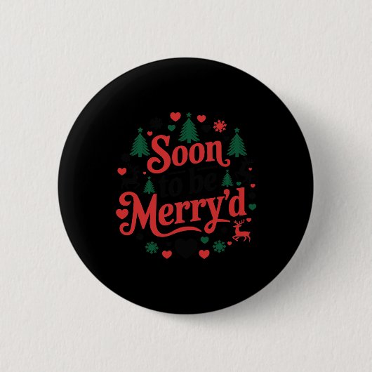 Bald zu Merryd Weihnachten Verlobten Paar Matchin Button (Vorderseite)