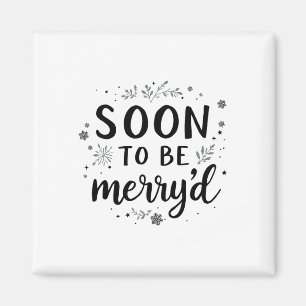 Bald zu Merryd Weihnachten Verlobten Paar Matchin Magnet