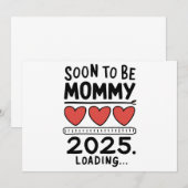 Bald zu Mommy 2025 Mama Laden gefördert Mami Einladung (Vorne/Hinten)