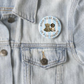 Bald zu Mommy eines Lil Cowboy Button (Beispiel)