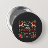 Bald zu sein fröhlich'd Funny Weihnachtskaffees Button (Vorne & Hinten)
