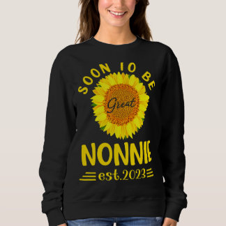 Bald zu sein große Nonnie 2023 Sonnenblumen Mutter Sweatshirt