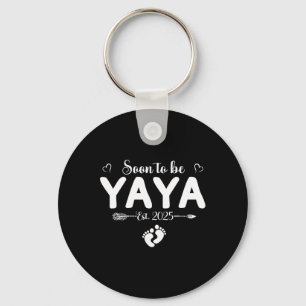 Bald zu Yaya 2025 Mütter Tag erste Mal Yaya Schlüsselanhänger