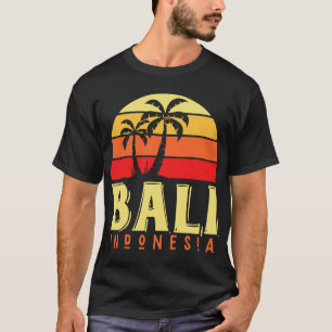 Bali Indonesia T - Shirt