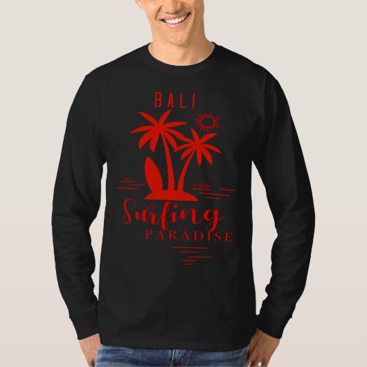Bali Surfing Paradise Indonesia Surfer T-Shirt (Vorderseite)