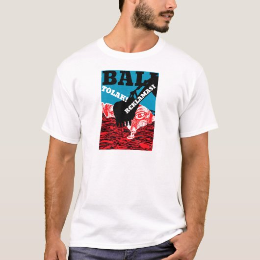 Bali Tolak Reklamasi T-Shirt (Vorderseite)