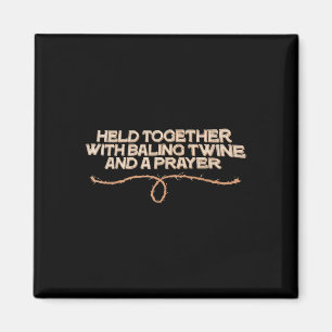 Baling Twine and Prayer Resilience Graphic Design Magnet