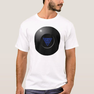 Ball 8 T-Shirt