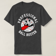 Ball Buster Dark T - Shirt