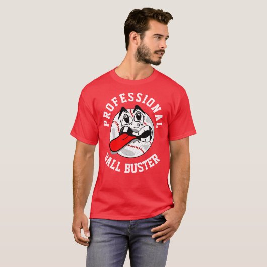 Ball Buster T - Shirt (Vorne ganz)