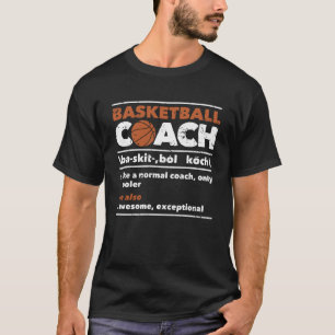 Ball Coachen Definition Funny Coaches T-Shirt