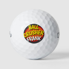 Ball Crusher Personalisiert