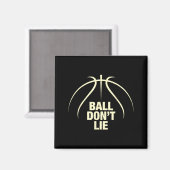Ball Don't Lie Basketball Magnet (Vorderseite/Rückseite)