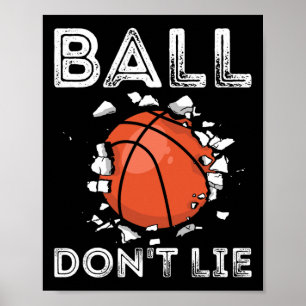 Ball Don't Lie Basketball Player Ball Vintag Bas Poster