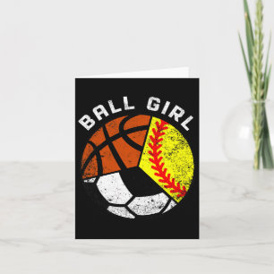 Ball Girl Fun Softball Soccer Basketball Player Karte