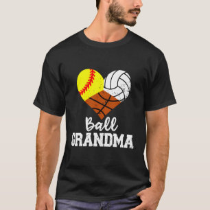 Ball Grandma Softball Volleyball Basketball T-Shirt