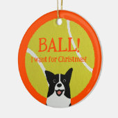 BALL! I want for Christmas! : Border Collie Keramik Ornament (Links)
