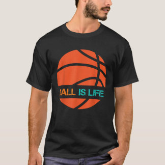 Ball ist Life Sports League Team Spieler spielen B T-Shirt