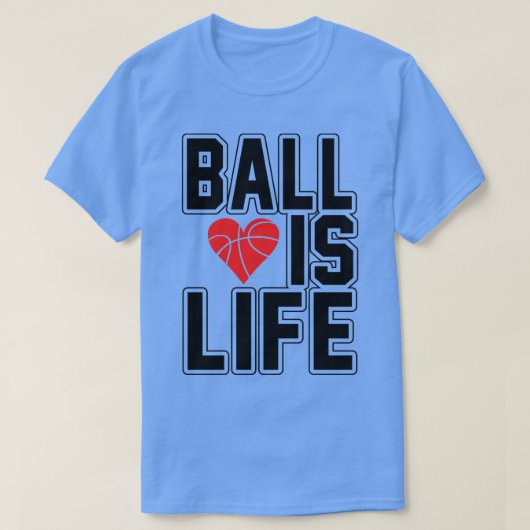 Ball Life T-Shirt (Design vorne)