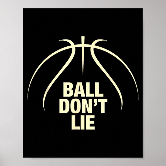 Ball Lügt Nicht Basketball Poster (Vorne)