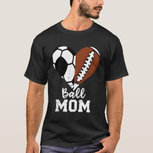 Ball Mama Die Fußball-Fußball-Mama T-Shirt